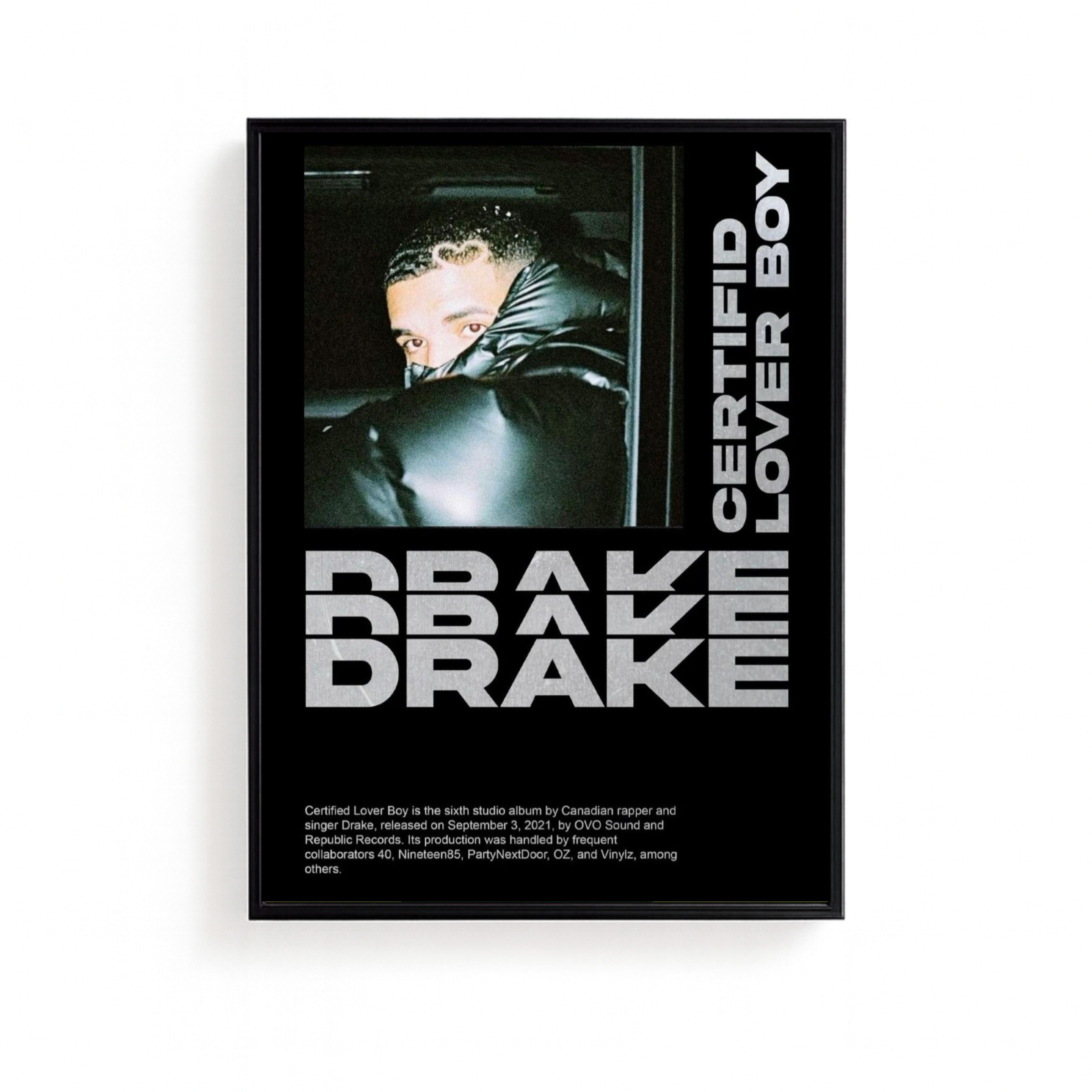 DRAKE CERTIFIED LOVER BOY